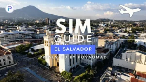 What eSIM for El Salvador? POVNOMAD Guide