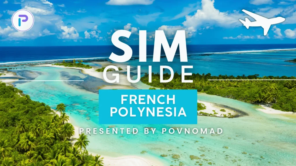 eSIM French Polynesia POVNOMAD Guide