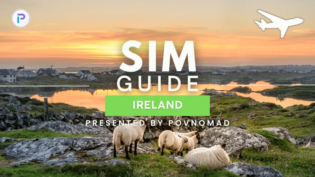 What eSIM for Ireland? POVNOMAD