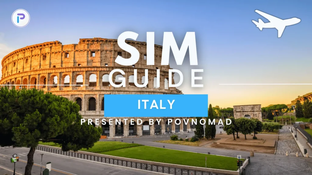 Whats the best eSIm for Italy? POVNOMAD